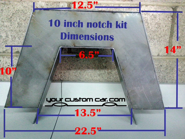 step notch, 10 inch, c notch, kit, notch dimensions, weld, minitruck, notch kit, universal